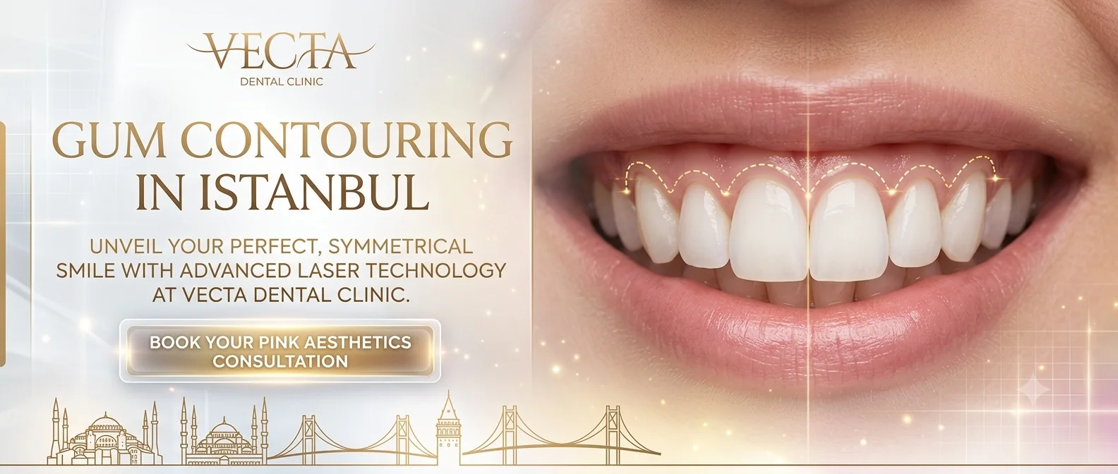 Premium laser gum contouring treatment at Vecta Dental Clinic Istanbul